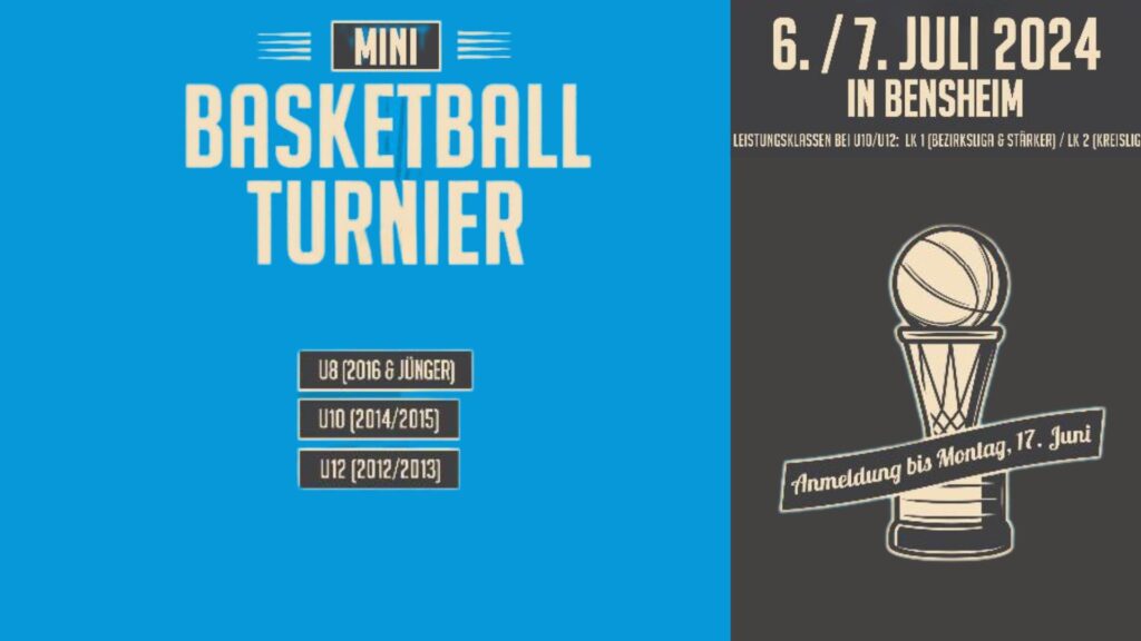 Mini Basketballturnier in Bensheim (06.-07. Juli 2024)